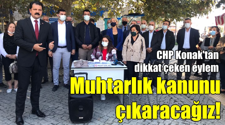 CHP Konak tan dikkat çeken eylem... KEMERALTI GİRİŞİNE MUHTARLIK MASASI KURDULAR!