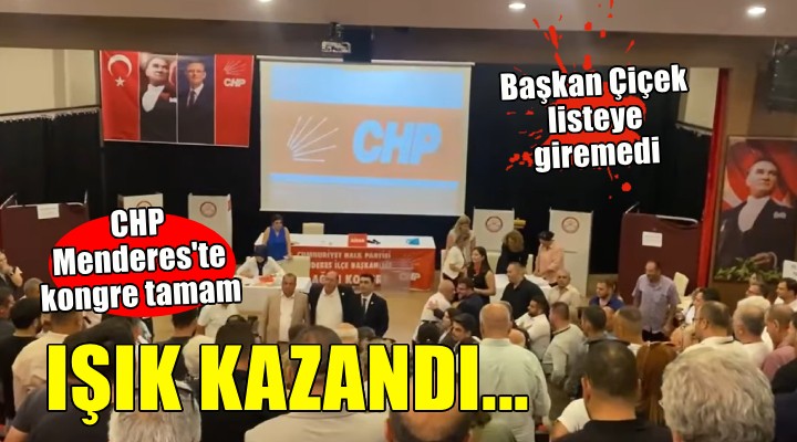 CHP Menderes te Işık kazandı