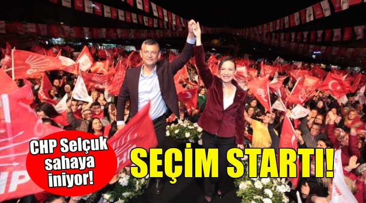 CHP Selçuk sahaya iniyor... Sengel ile yeniden!