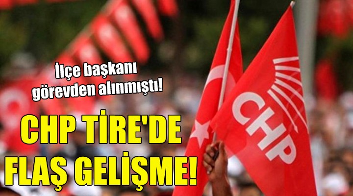 CHP Tire de flaş gelişme!