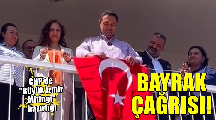 CHP de Büyük İzmir Mitingi hazırlığı...