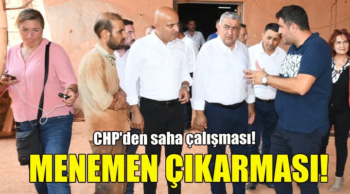 CHP den Menemen çıkarması!