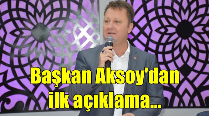 CHP den ihracı istenen Başkan Aksoy dan ilk açıklama