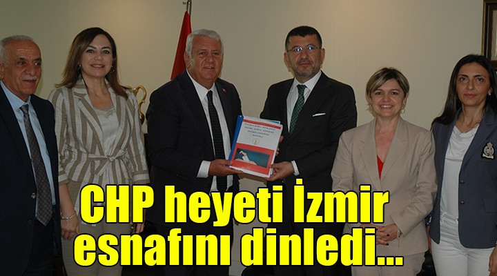 CHP heyeti İzmir esnafını dinledi... Ağbaba dan Numan Kurtuluş a:  Milli parayı değersizleştirerek ekonomiyi düzeltemezsiniz 
