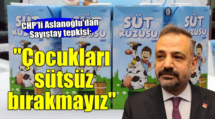 CHP li Aslanoğlu dan Sayıştay tepkisi:  İktidarın İzmir le hesabı bitmiyor 