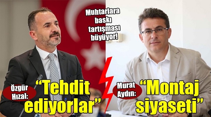 CHP li Aydın dan AK Partili Hızal a  Şantaj  yanıtı