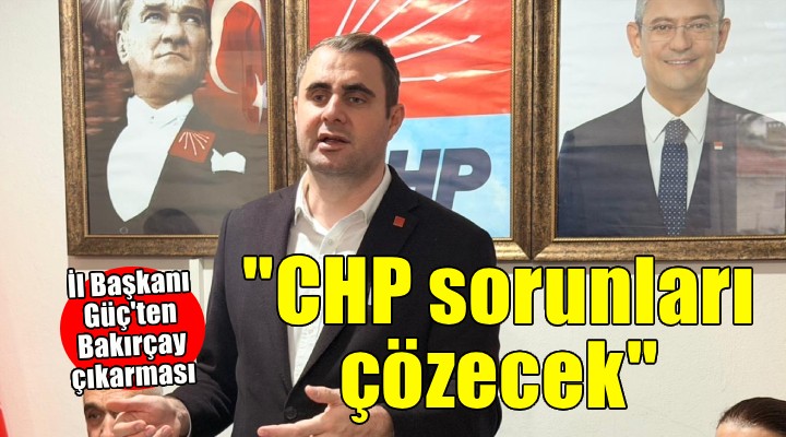 CHP li Güç ten Bakırçay çıkarması