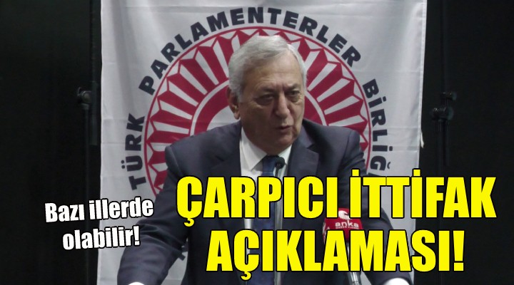 CHP li Okay dan çarpıcı ittifak açıklaması!