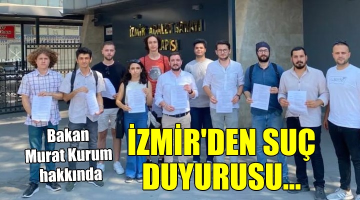 CHP li gençlerden Bakan Kurum hakkında suç duyurusu...