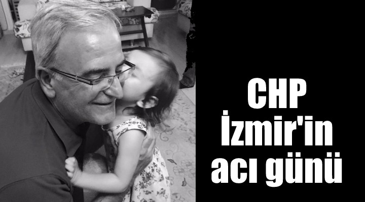 CHP nin acı günü...