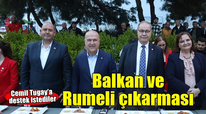 CHP’den İzmir’de Balkan ve Rumeli çıkarması