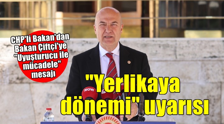 CHP’li Bakan’dan Bakan Çiftçi’ye ‘Yerlikaya dönemi’ uyarısı