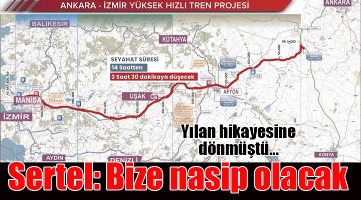 CHP’li Sertel:Ankara-İzmir YHTprojesini bitirmek bize nasip olacak