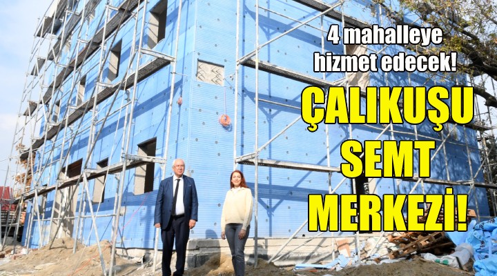 Çalıkuşu Semt Merkezi tamamlanıyor!