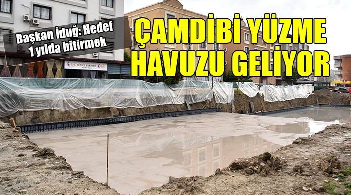 Çamdibi Yüzme Havuzu’na hızlı başlangıç