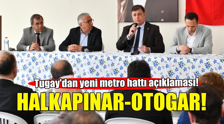 Cemil Tugay: Yeni metro hattı şart!