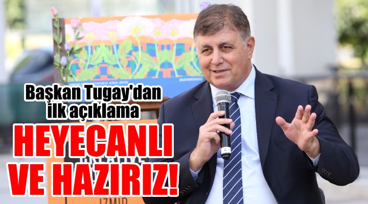 Cemil Tugay dan ilk mesaj...