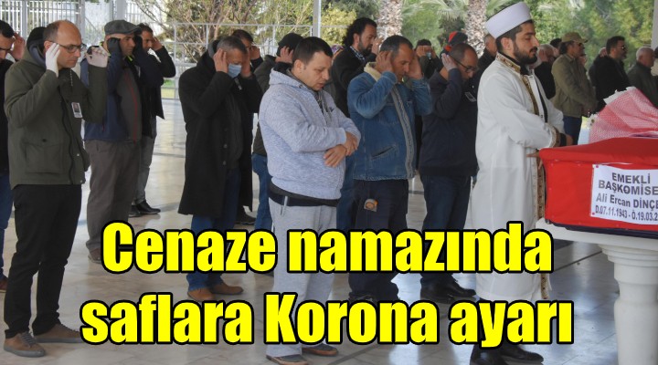 Cenaze namazında saflara Korona ayarı!