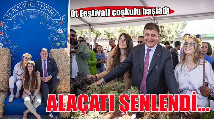 Çeşme Alaçatı da Ot Festivali coşkusu...