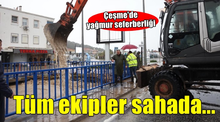 Çeşme Belediyesi tüm ekipleriyle sahada