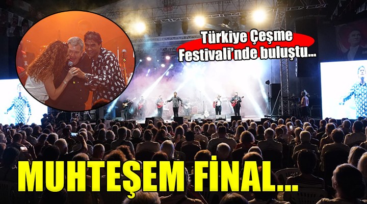 Çeşme Festivali’nde Chico&Gypsies ile muhteşem final...