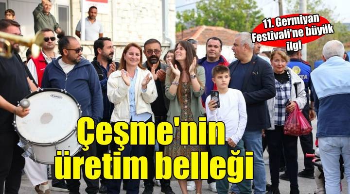 Çeşme de 11. Germiyan Festivali büyük ilgi gördü