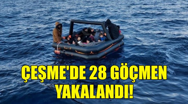Çeşme de 28 kaçak göçmen yakalandı!