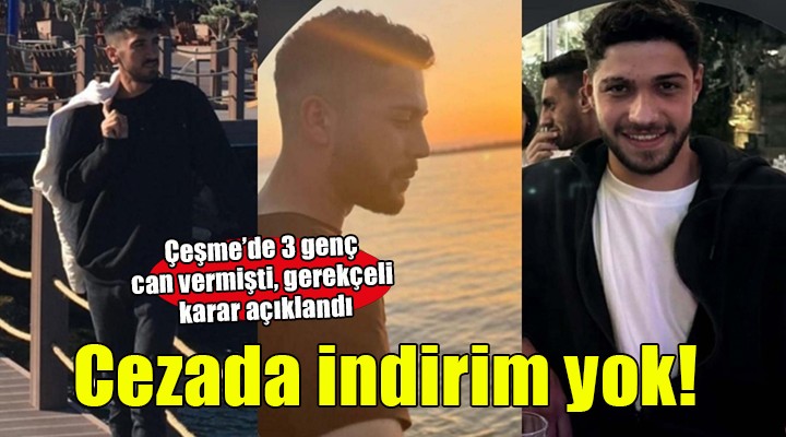 Çeşme'de 3 kişi öldürülmüştü... Kafa atma 'Haksız tahrik' sayıldı!