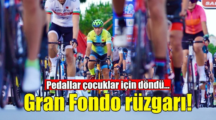 Çeşme de Gran Fondo rüzgarı!