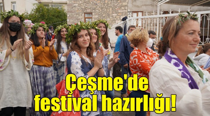 Çeşme de festival hazırlığı!