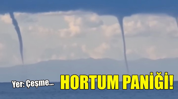 Çeşme de hortum paniği!