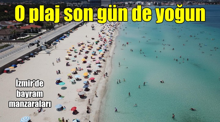 Çeşme de tatilin son gününde de yoğunluk