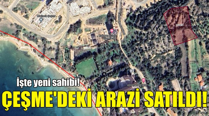 Çeşme deki hazine arazisi satıldı!