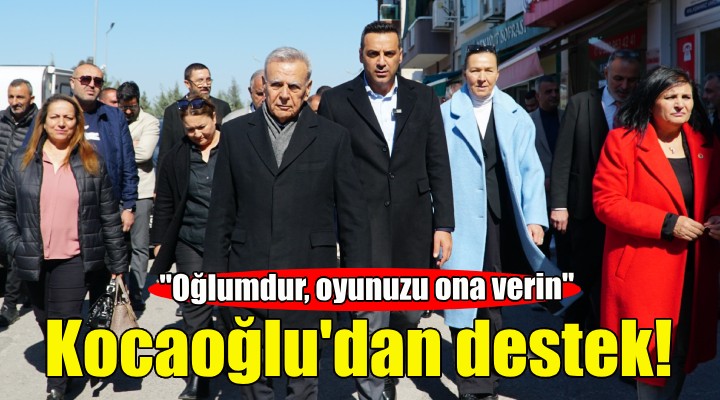 Çiğli Adayı Yıldız a Kocaoğlu dan destek!