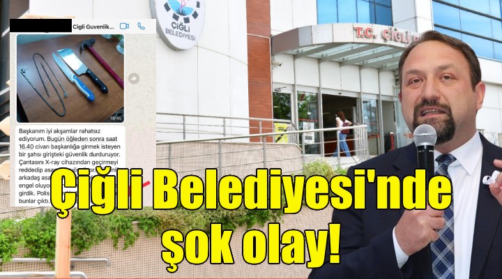 Çiğli Belediyesi nde şok olay...Üzerinden bunlar çıktı!