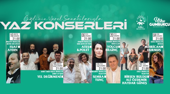 Çiğli Yaz Konserleri nde sahne yerel sanatçıların!