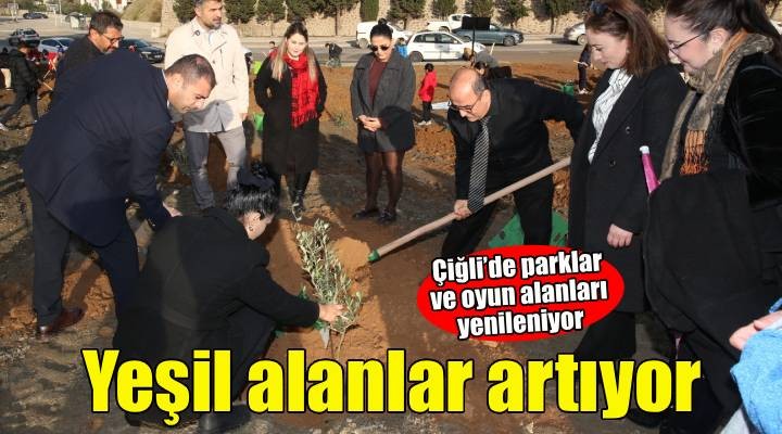 Çiğli de doğa dostu gelecek için büyük adımlar