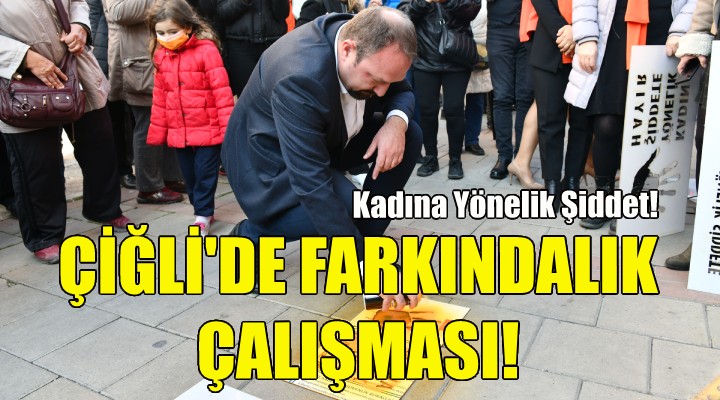 Çiğli de farkındalık çalışması!