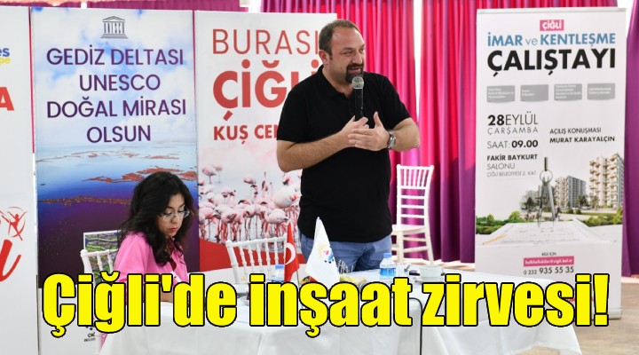 Çiğli de inşaat zirvesi!