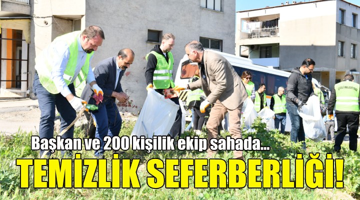 Çiğli de temizlik seferberliği!