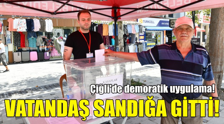 Çiğli de vatandaş sandığa gitti!