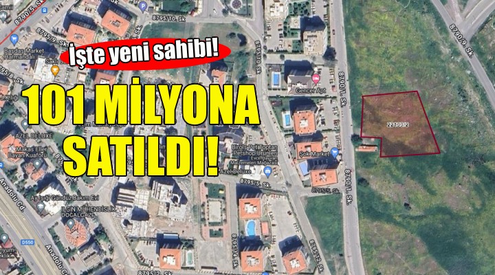 Çiğli deki arazi 101 milyon TL ye satıldı!