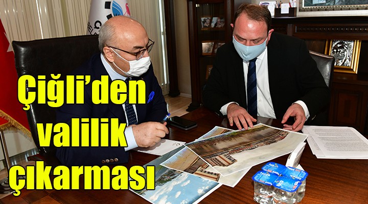 Çiğli den valilik çıkarması!