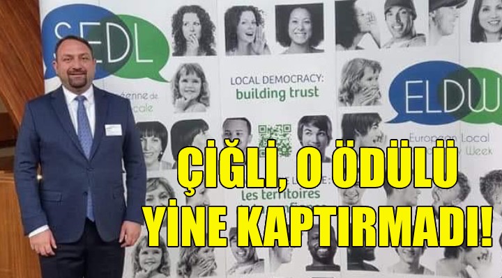 Çiğli, o ödülü yine kaptırmadı!