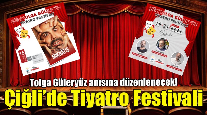 Çiğli’de Tiyatro Festivali zamanı!