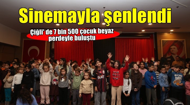 Çiğli’de sömestr tatili sinemayla şenlendi
