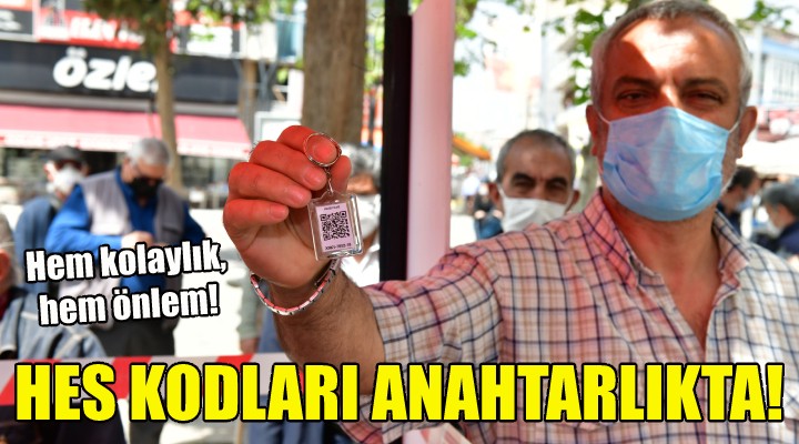 Çiğli’de vatandaşlara HES kodlu anahtarlık!