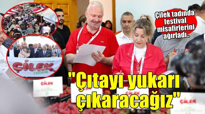 Çilek tadında festival milyonu aşkın misafir ağırladı