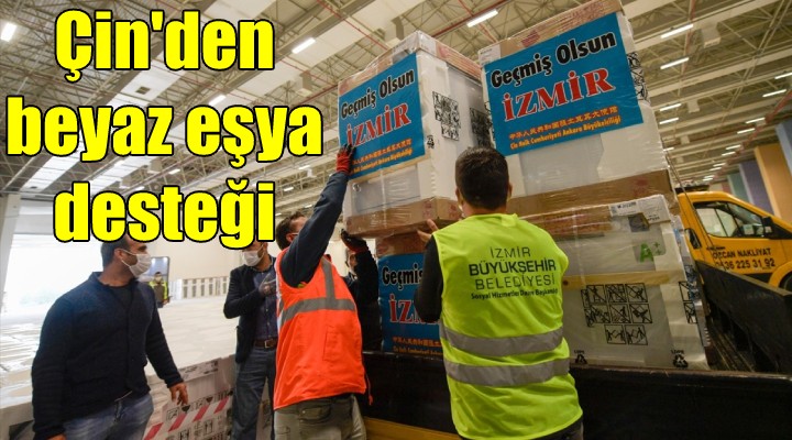 Çin den depremzedeye beyaz eşya desteği