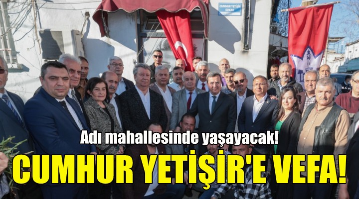 Cumhur Yetişir’in adı ölümsüzleşti!